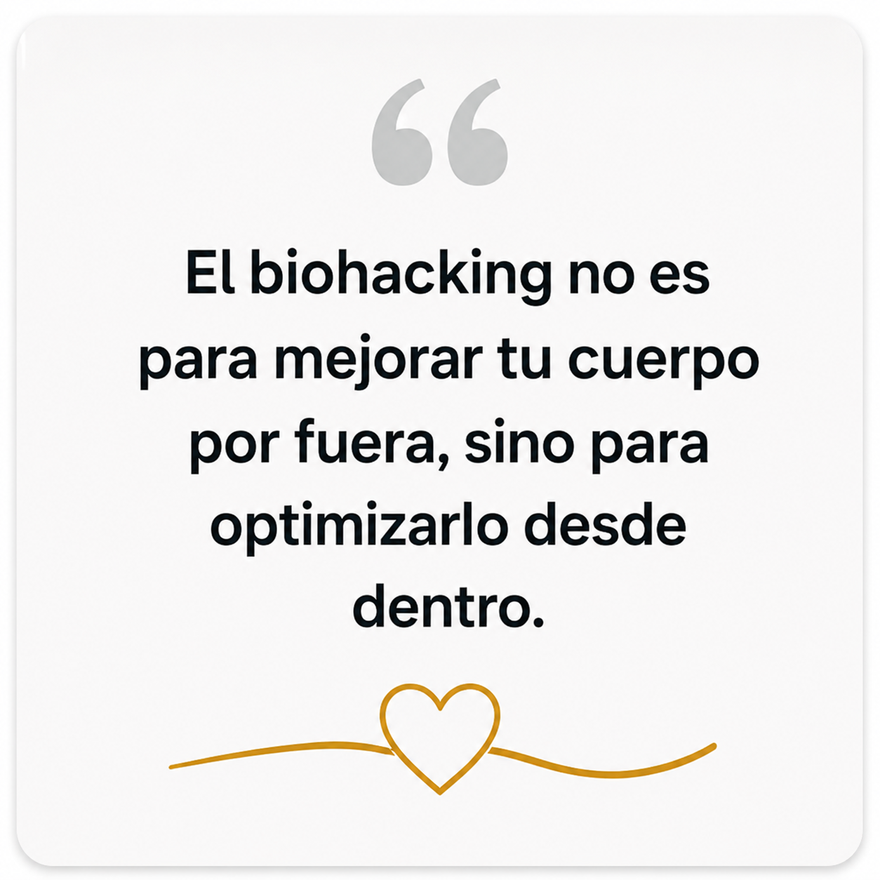 El biohacking no es para mejorar tu cuerpo por fuera, sino para optimizarlo desde dentro.